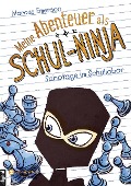 Meine Abenteuer als Schul-Ninja, Band 04 - Marcus Emerson