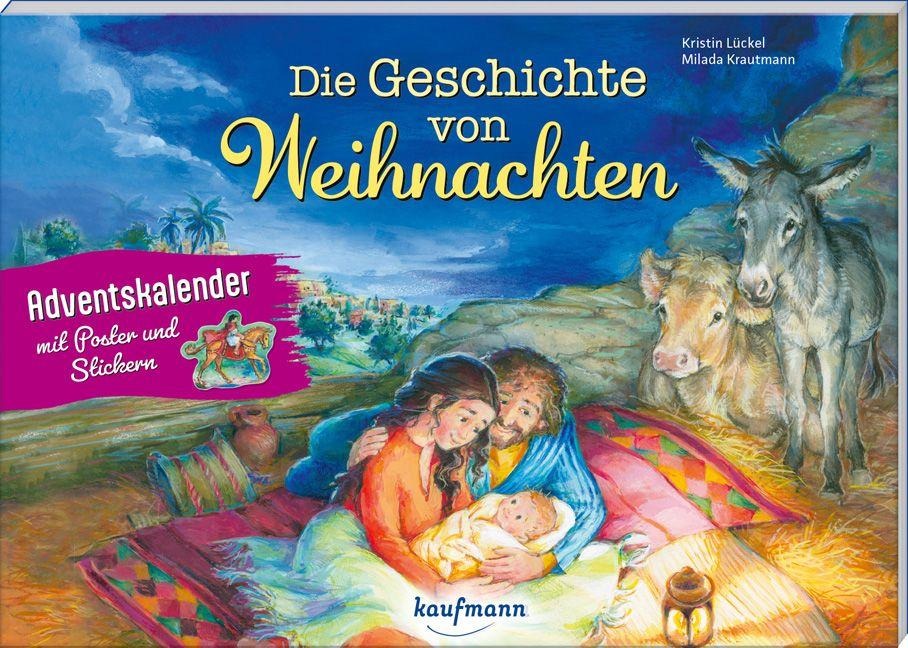Die Geschichte von Weihnachten - Kristin Lückel