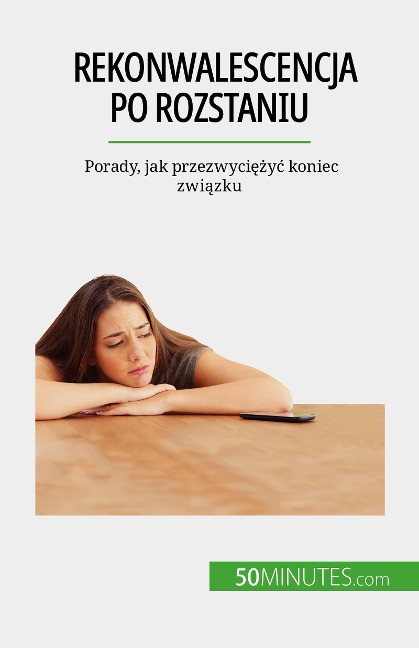 Rekonwalescencja po rozstaniu - Esther Brun