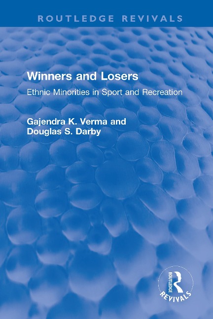 Winners and Losers - Gajendra K. Verma, Douglas S. Darby