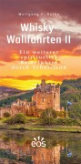 Cover-Bild zum Titel 'Whisky-Wallfahrten II' von 'Wolfgang F. Rothe'