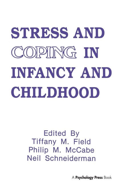 Stress and Coping in Infancy and Childhood - 