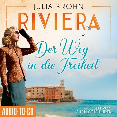Riviera - Der Weg in die Freiheit - Julia Kröhn