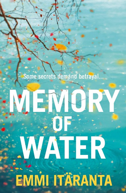 Memory of Water - Emmi Itaranta