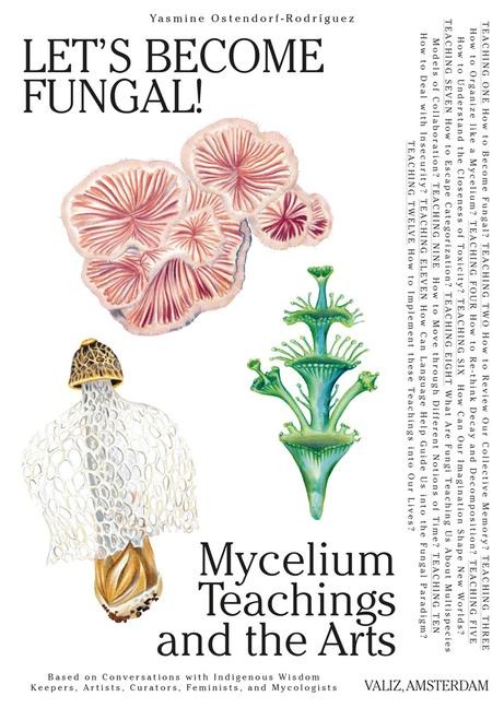 Let's Become Fungal! - Yasmine Ostendorf-Rodríguez