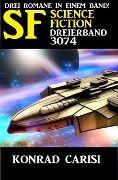 Science Fiction Dreierband 3074 - Konrad Carisi