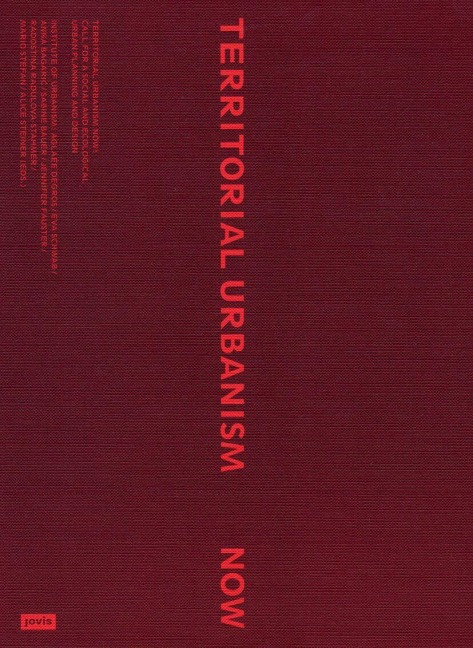 Territorial Urbanism Now! - 