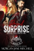 Cover-Bild zum Titel 'Royal Surprise (Royal Bastards MC: Nashville, TN, #4)' von 'Morgan Jane Mitchell'