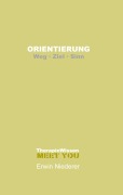 Cover-Bild zum Titel 'ORIENTIERUNG' von 'Erwin Niederer'