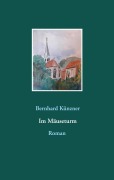 Cover-Bild zum Titel 'Im Mäuseturm' von 'Bernhard Künzner'