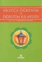 Arapca Ögrenim ve Ögretim Kilavuzu - Candemir Dogan