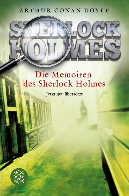 Die Memoiren des Sherlock Holmes - Arthur Conan Doyle