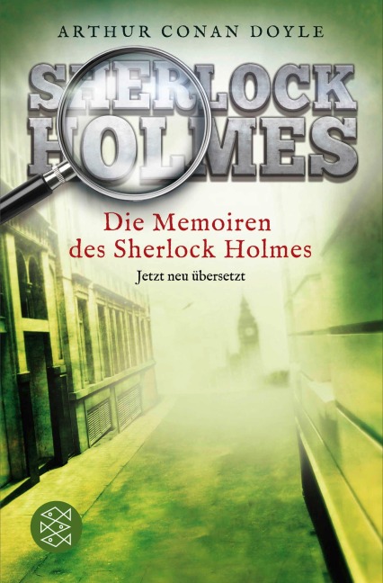 Die Memoiren des Sherlock Holmes - Arthur Conan Doyle
