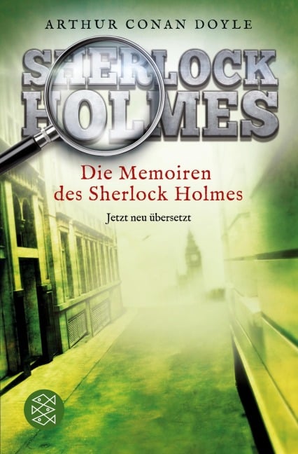 Die Memoiren des Sherlock Holmes - Arthur Conan Doyle