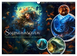 Cover-Bild zum Titel 'Seemannsgarn - Mythen, Legenden und Geschichten der Seefahrer (Wandkalender 2026 DIN A3 quer), CALVENDO Monatskalender' von 'Anja Frost'