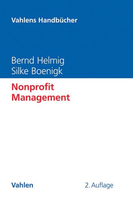 Nonprofit Management - Bernd Helmig, Silke Boenigk