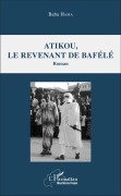 Cover-Bild zum Titel 'Atikou, le revenant de Bafélé' von 'Baba Hama'