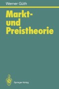 Cover-Bild zum Titel 'Markt- und Preistheorie' von 'Werner Güth'