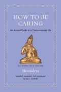 Cover-Bild zum Titel 'How to Be Caring' von 'Shantideva'