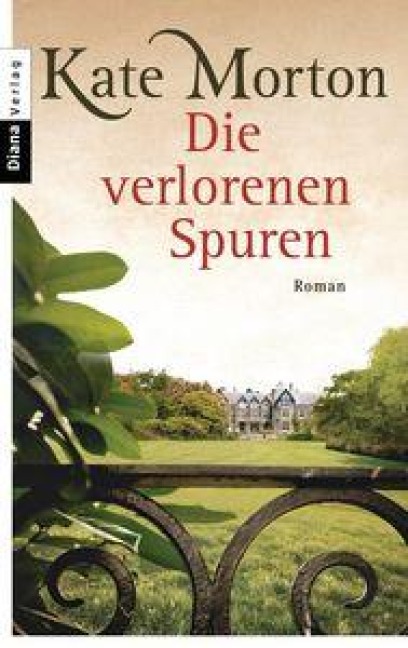 Die verlorenen Spuren - Kate Morton