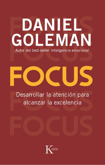 Focus - Daniel Goleman