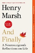 Cover-Bild zum Titel 'And Finally' von 'Henry Marsh'