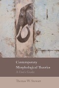 Cover-Bild zum Titel 'Contemporary Morphological Theories' von 'Thomas W Stewart'