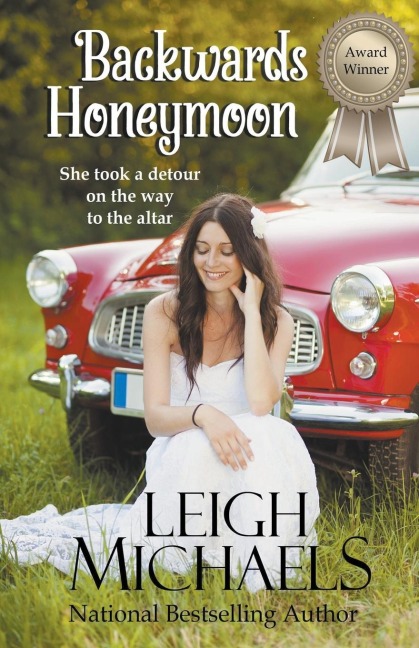 Backwards Honeymoon - Leigh Michaels