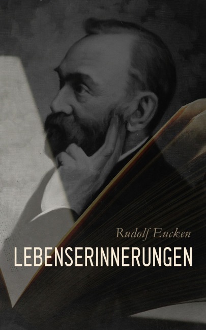 Lebenserinnerungen - Rudolf Eucken