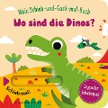 Mein Schieb & Guck-mal-Buch: Wo sind die Dinos? - 
