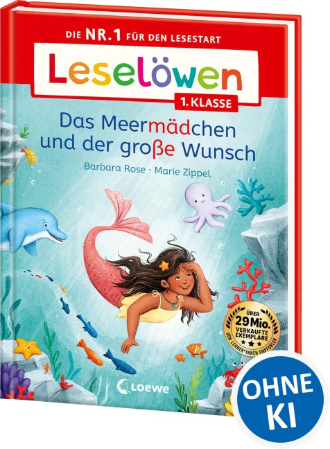 Leselöwen 1. Klasse - Das Meermädchen und der große Wunsch - Barbara Rose