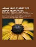 Cover-Bild zum Titel 'Apokryphe Schrift des Neuen Testaments' von ''