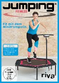 Cover-Bild zum Titel 'Jumping Fitness - basic & advanced' von 'Antonia Westphal'
