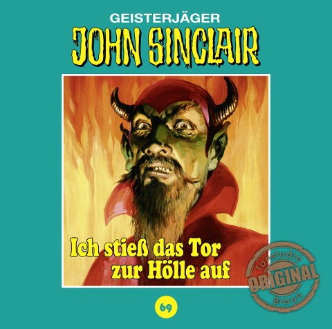 Ich stieá das Tor zur Hölle auf - John Sinclair Tonstudio Braun-Folge 69
