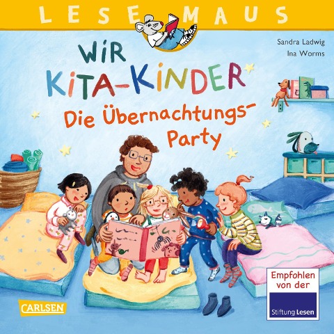 LESEMAUS 166: Wir KiTa-Kinder - Die Übernachtungs-Party - Sandra Ladwig