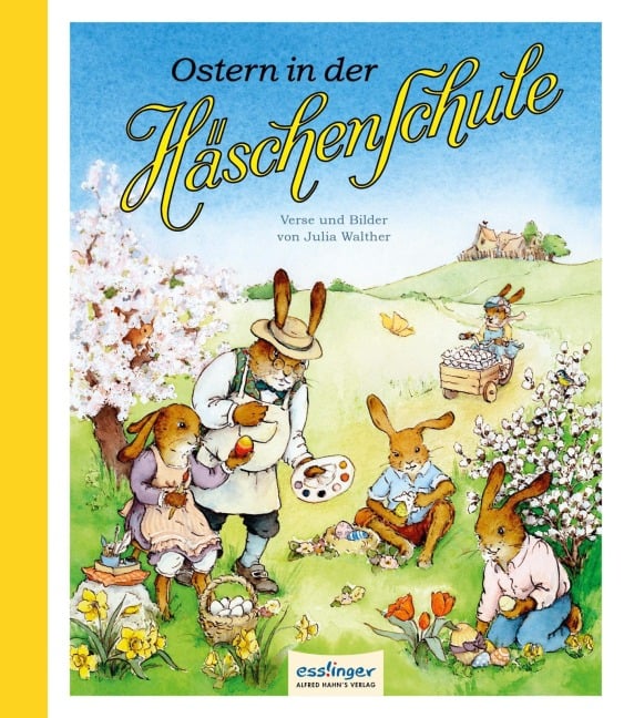 Die Häschenschule: Ostern in der Häschenschule