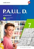 Cover-Bild zum Titel 'P.A.U.L. D. (Paul) 7. Arbeitsheft mit interaktiven Übungen. Differenzierende Ausgabe' von 'Annika Bartsch, Jenny Hopp, Kristina Reinker, Lisa Anna Zindler, Anne Gasch-Sigge'