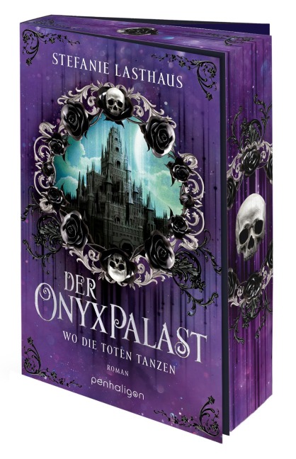 Der Onyxpalast - Wo die Toten tanzen - Stefanie Lasthaus