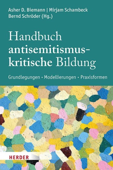 Handbuch Antisemitismuskritische Bildung - 