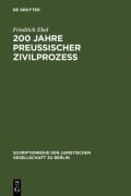 Cover-Bild zum Titel '200 Jahre preußischer Zivilprozeß' von 'Friedrich Ebel'