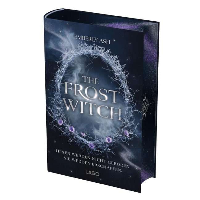 The Frost Witch (Die Hexenbündnisse von Velora 1) - Emberly Ash