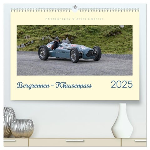 Bergrennen ¿ Klausenpass (hochwertiger Premium Wandkalender 2025 DIN A2 quer), Kunstdruck in Hochglanz - Alois J. Koller