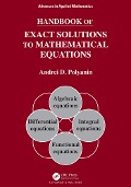 Cover-Bild zum Titel 'Handbook of Exact Solutions to Mathematical Equations' von 'Andrei D. Polyanin'
