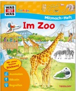Cover-Bild zum Titel 'WAS IST WAS Junior Mitmach-Heft Zoo' von 'Tatjana Marti'