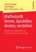 Cover-Bild zum Titel 'Mathematik lernen, darstellen, deuten, verstehen' von ''