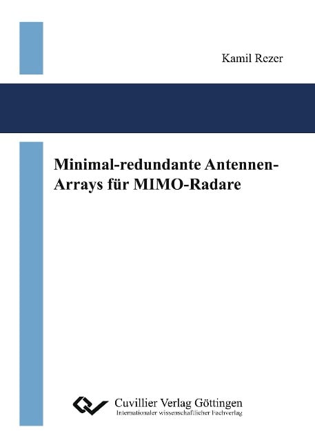 Minimal-redundante Antennen-Arrays für MIMO-Radare - Kamil Rezer