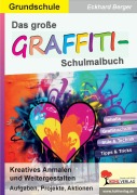 Cover-Bild zum Titel 'Das große Graffiti-Schulmalbuch / Grundschule' von 'Eckhard Berger'