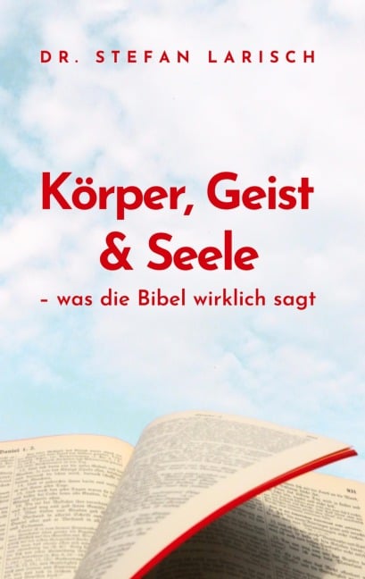 Körper, Geist und Seele - Stefan Larisch