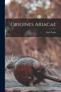 Origines Ariacae - Karl Penka