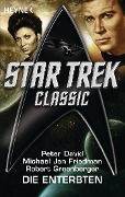 Cover-Bild zum Titel 'Star Trek - Classic: Die Enterbten' von 'Peter David, Michael Jan Friedman, Robert Greenberger'
